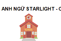 TRUNG TÂM Anh ngữ Starlight - cơ sở Phú Hoà